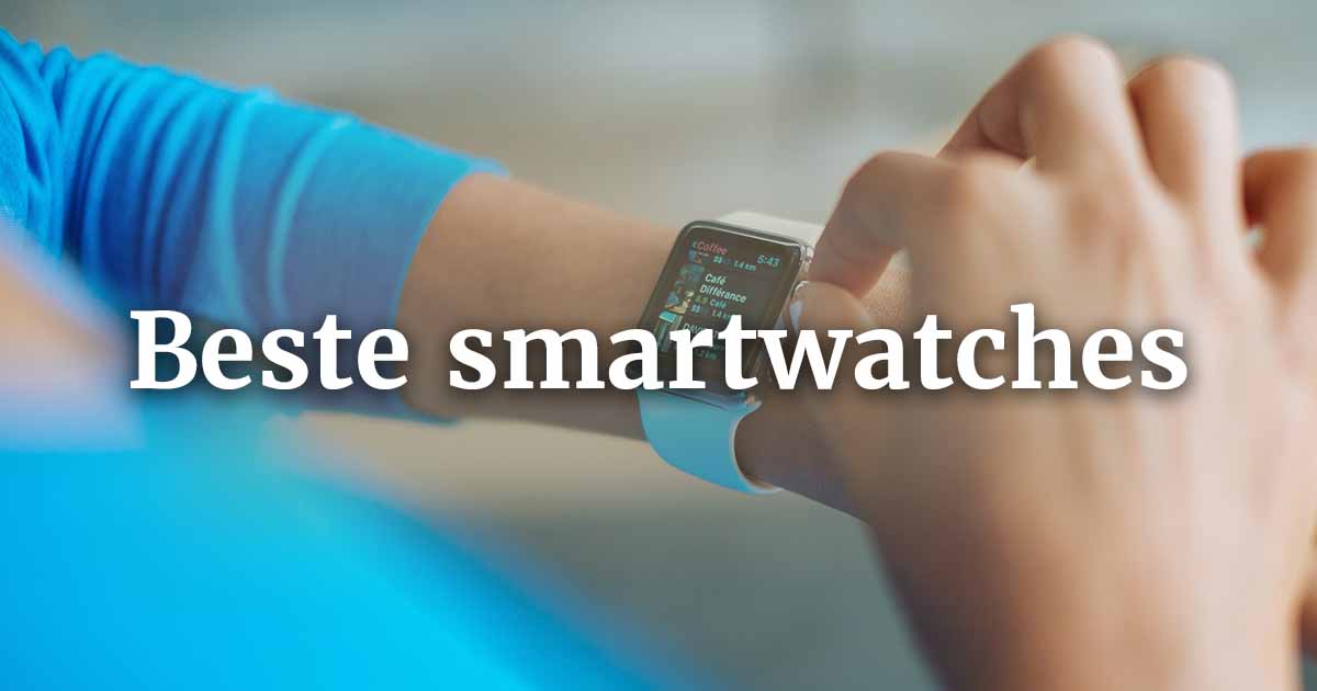 Smartwatches: 3 toppers uit 2022